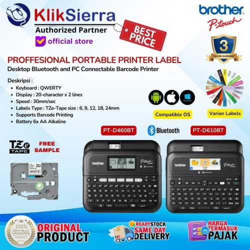 Printer Label Barcode BROTHER PT-D610BT | PTD610BT | PTD610 | PT-D610 & PT-D460BT | PTD460BT | PTD460 | PT-D460 – PTouch Bluetooth Label Printer Portable Label Maker with TZe Tape Label Sticker Max 24mm Lamintaed & Waterproof Stiker